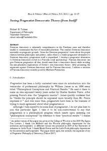 Etica & Politica / Ethics & Politics, XII, 2010, 1, pp. 12−27  Saving Pragmatist Democratic Theory (from Itself)1