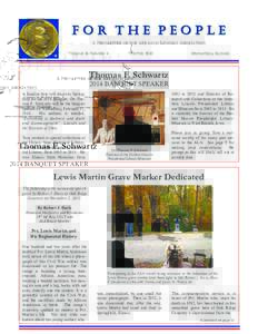 For The People A NEWSLETTER OF THE ABRAHAM LINCOLN ASSOCIATION VOLUME 15 NUMBER 4 WINTER 2013