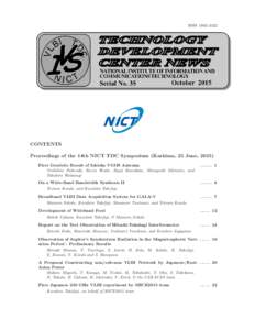 ISSNCONTENTS Proceedings of the 14th NICT TDC Symposium (Kashima, 25 June, 2015) First Geodetic Result of Ishioka VGOS Antenna Yoshihiro Fukuzaki, Kozin Wada, Ryoji Kawabata, Masayoshi Ishimoto, and