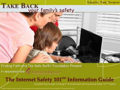 TAKE BACK  Educate Equip Empower your family’s safety