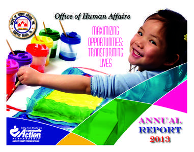 2014 cover_OHA[removed]:42 PM Page 2  Office of Human Affairs Maximizing Opportunities: