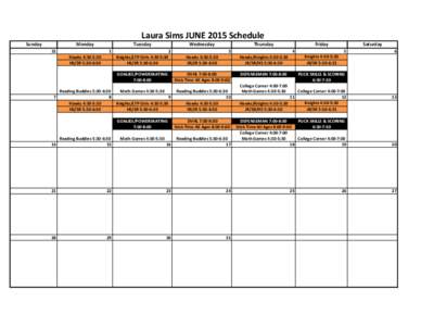 Laura Sims JUNE 2015 Schedule Sunday Monday 31