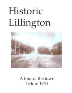 Historic Lillington A tour of the town before[removed]