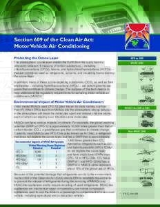 Section 609 of the Clean Air Act: Motor Vehicle Air Conditioning Protecting the Ozone Layer 608 vs. 609