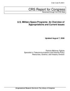 U.S. Military Space Programs: An Overview of Appropriations and Current Issues
