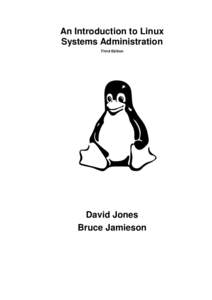 An Introduction to Linux Systems Administration Third Edition David Jones Bruce Jamieson