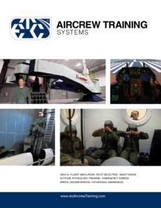 Perception / Flight simulator / Ejection seat / Spatial disorientation / Motion simulator / Simulation / High-G training / Aerospace physiology / Virtual reality / Flight training / Aviation