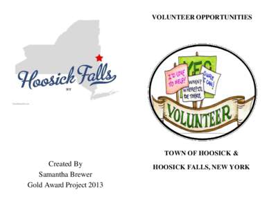 VOLUNTEER OPPORTUNITIES  TOWN OF HOOSICK & Created By Samantha Brewer