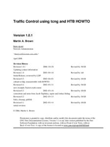 Traffic Control using tcng and HTB HOWTO  Version[removed]Martin A. Brown linux−ip.net Network Administration