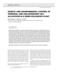 O R I G I NA L A RT I C L E doi:j01284.x GENETIC AND ENVIRONMENTAL CONTROL OF TEMPORAL AND SIZE-DEPENDENT SEX ALLOCATION IN A WIND-POLLINATED PLANT
