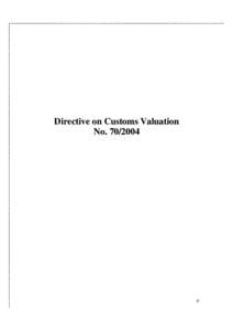 Directive on customs valuation 2004