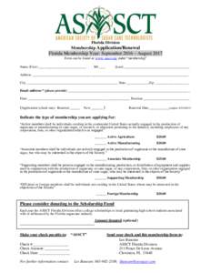 Florida Division  Membership Application/Renewal Florida Membership Year: September 2016 – August 2017 Form can be found at: www. assct.org under “membership”