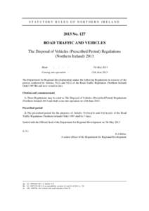 The Disposal of Vehicles (Prescribed Period) Regulations (NINo. 127