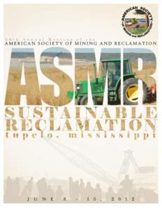 AMERICAN SOCIETY OF MINING AND RECLAMATION 29th ANNUAL MEETING SPECIAL THANKS TO OUR SPONSORS Office of Surface Mining