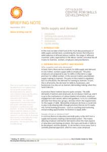 BRIEFING NOTE September 2010 Series briefing note 28 Skills supply and demand 1.