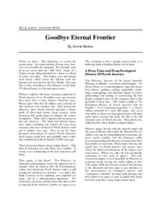 Wild earth, summerGoodbye Eternal Frontier By Connie Barlow  Native or alien? The distinction is crucial for