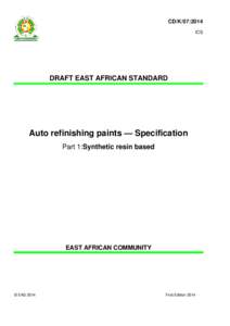 CD/K/07:2014 ICS DRAFT EAST AFRICAN STANDARD  Auto refinishing paints — Specification