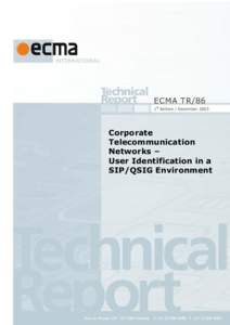 ECMA TR/86 1st Edition / December 2003 Corporate Telecommunication Networks –