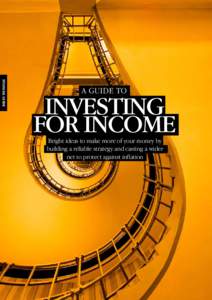 FINANCIAL GUIDE  A GUIDE TO INVESTING FOR INCOME