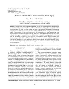 Acta Parasitologica Globalis 5 (2): , 2014 ISSN © IDOSI Publications, 2014 DOI: idosi.apgPrevalence of Ixodid Ticks on Bovine of Werieleke Wereda, Tigray