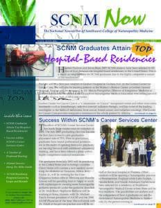 Now  The National Newsletter of Southwest College of Naturopathic Medicine SUMMER/FALLwww.scnm.edu
