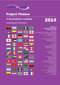 ®  Project Finance in 48 jurisdictions worldwide Contributing editor: Phillip Fletcher
