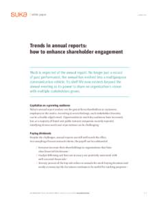 / white paper  /  JUNE 2012 Trends in annual reports: how to enhance shareholder engagement