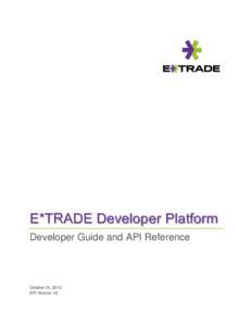 E*TRADE Developer Platform