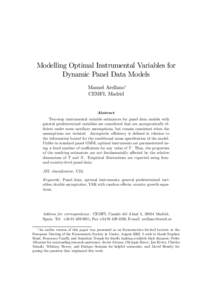 Modelling Optimal Instrumental Variables for Dynamic Panel Data Models Manuel Arellano∗ CEMFI, Madrid  Abstract