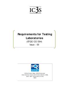 ISO standards / Common Criteria / Tests / ISO/IEC 17025 / Accreditation / Requirement / Common Criteria Testing Laboratory / National Voluntary Laboratory Accreditation Program