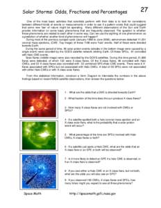 Solar Storms: Odds, Fractions and Percentages  27 One of the most basic activities that scientists perform with their data is to look for correlations between different kinds of events or measurements in order to see if 