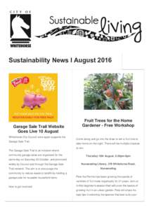 Sustainability News I AugustGarage Sale Trail Website Goes Live 10 August Whitehorse City Council once again supports the Garage Sale Trail.