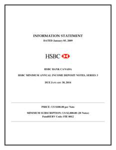INFORMATION STATEMENT DATED January 05, 2009 HSBC BANK CANADA HSBC MINIMUM ANNUAL INCOME DEPOSIT NOTES, SERIES 3 DUE JANUARY 30, 2014