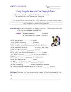 englishforeveryone.org  Name________________ Date________________  Using Irregular Verbs in Past Participle Form
