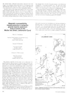 the central basin. Onboard examination indicated that both longer cores sampled a alternating sequence of terrigenous and diatomaceous muds and that organic content of the diatomaceous muds may be sufficient to allow rad