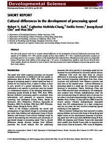 Developmental Science 16:), pp 476–483  DOI: descSHORT REPORT Cultural differences in the development of processing speed