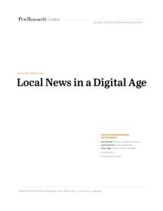 NUMBERS, FACTS AND TRENDS SHAPING THE WORLD  FOR RELEASE MARCH 5, 2015 Local News in a Digital Age