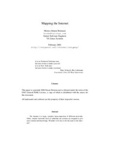 Mapping the Internet Horms (Simon Horman)  Senior Software Engineer VA Linux Systems February 2001