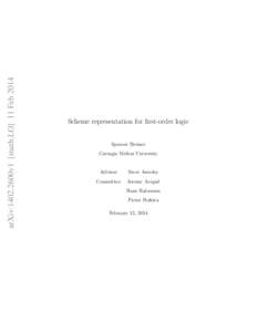 arXiv:1402.2600v1 [math.LO] 11 FebScheme representation for first-order logic Spencer Breiner Carnegie Mellon University