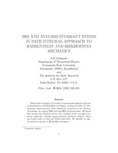 BRS AND ANTI-BRS INVARIANT STATES IN PATH INTEGRAL APPROACH TO HAMILTONIAN AND BIRKHOFFIAN MECHANICS A.K.Aringazin Department of Theoretical Physics