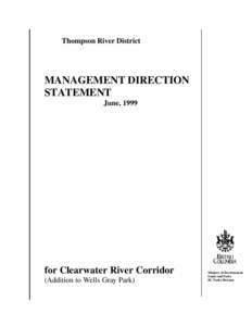 Thompson River District  MANAGEMENT DIRECTION STATEMENT June, 1999