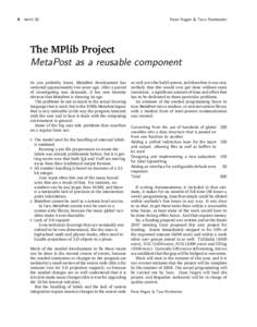 4 MAPS 35  Hans Hagen & Taco Hoekwater The MPlib Project MetaPost as a reusable component