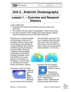 ANTARCTIC  Unit 3. Antarctic Oceanography Lesson 1. – Overview and Research Stations Lesson Objectives: