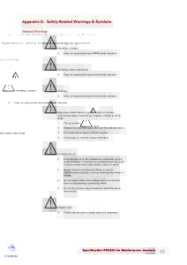 Appendix D: Safety Related Warnings & Symbols General Warnings Handling a battery •