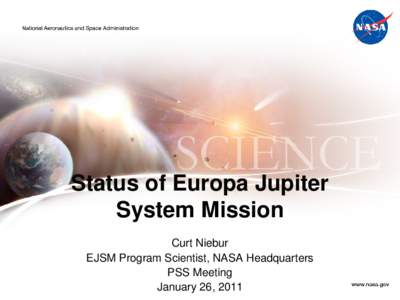 Spaceflight / Space technology / European Space Agency / Moons of Jupiter / Planemos / EJSM/Laplace / Jupiter Ganymede Orbiter / Europa Orbiter / Planetary Science Decadal Survey / Jupiter / Europa Jupiter System Mission / Spacecraft