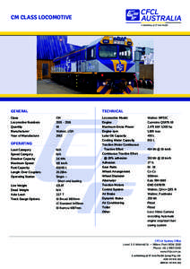 CM CLASS LOCOMOTIVE  GENERAL Class	 Locomotive Numbers	 Quantity