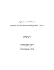 “Against Caesar’s Wishes” Josephus as a Source for the Burning of the Temple Tommaso Leoni 