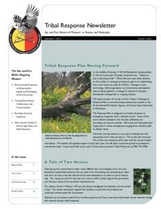Tribal Response Newsletter Sac and Fox Nation of Missouri in Kansas and Nebraska September 1, 2014 Volume 1, Issue 1