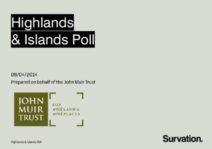 Highlands & Islands Poll Methodology  Page 4