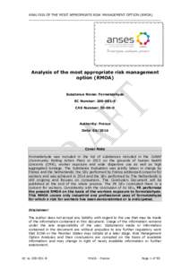 ANALYSIS OF THE MOST APPROPRIATE RISK MANAGEMENT OPTION (RMOA) _________________________________________________________________ Analysis of the most appropriate risk management option (RMOA)